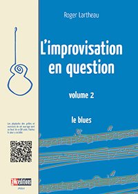 L'improvisation en question Volume 2